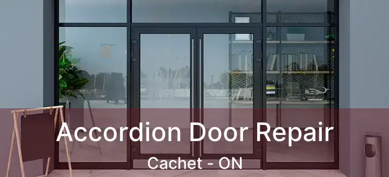  Accordion Door Repair Cachet - ON