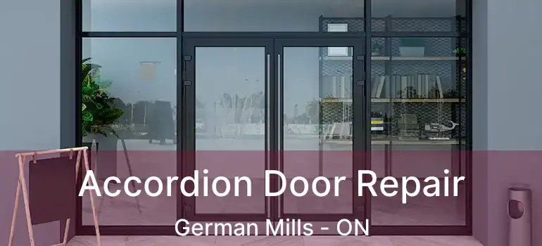  Accordion Door Repair German Mills - ON