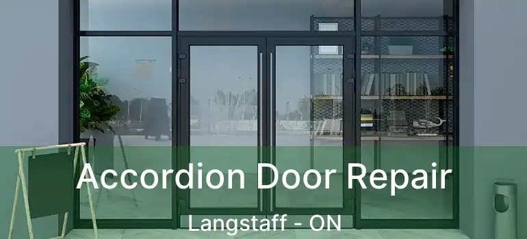  Accordion Door Repair Langstaff - ON