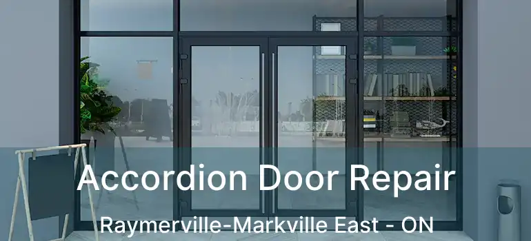  Accordion Door Repair Raymerville-Markville East - ON