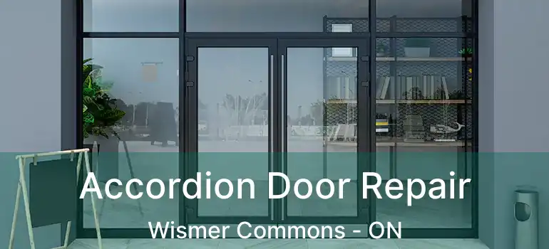  Accordion Door Repair Wismer Commons - ON