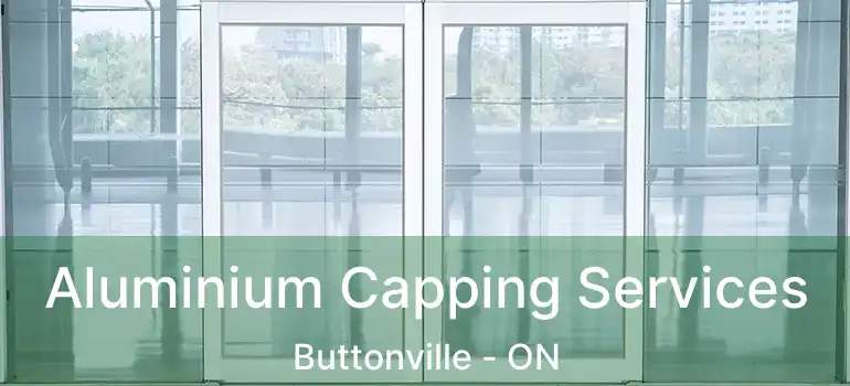  Aluminium Capping Services Buttonville - ON