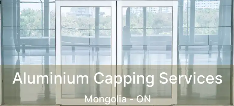  Aluminium Capping Services Mongolia - ON
