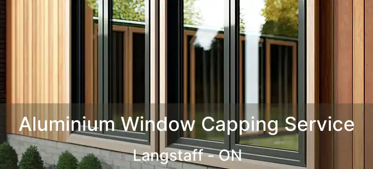  Aluminium Window Capping Service Langstaff - ON