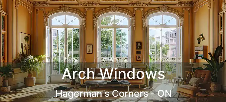  Arch Windows Hagerman s Corners - ON