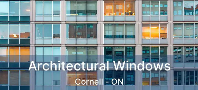  Architectural Windows Cornell - ON