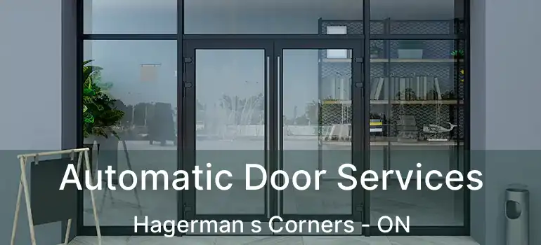  Automatic Door Services Hagerman s Corners - ON