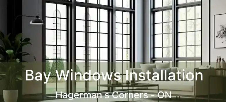  Bay Windows Installation Hagerman s Corners - ON