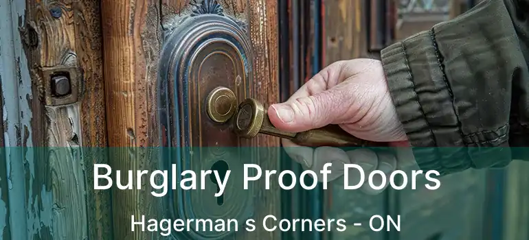  Burglary Proof Doors Hagerman s Corners - ON