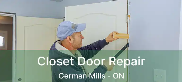  Closet Door Repair German Mills - ON