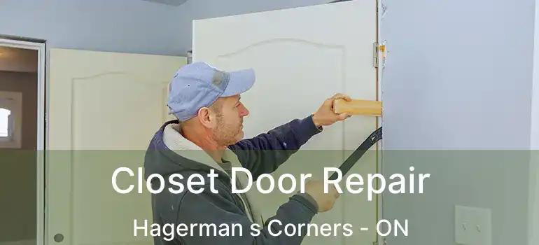  Closet Door Repair Hagerman s Corners - ON