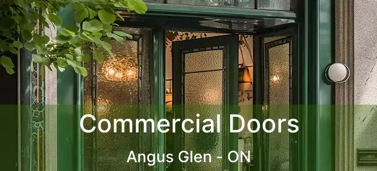  Commercial Doors Angus Glen - ON