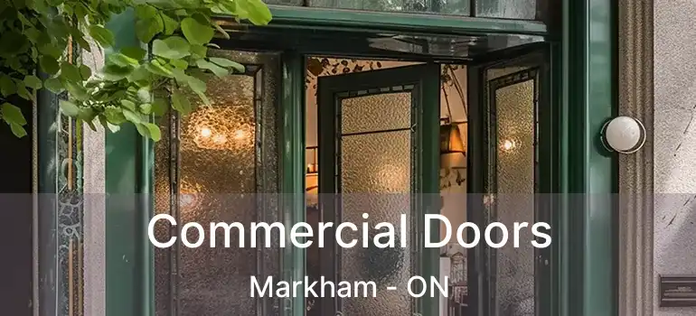  Commercial Doors Markham - ON