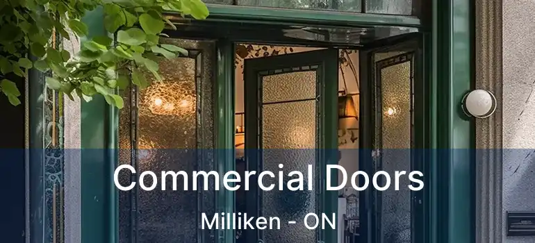  Commercial Doors Milliken - ON