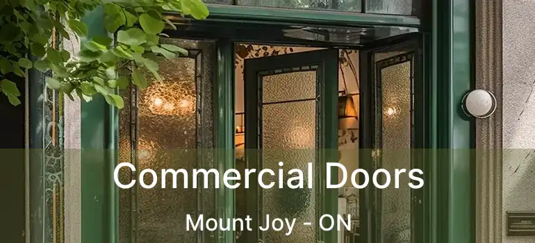  Commercial Doors Mount Joy - ON