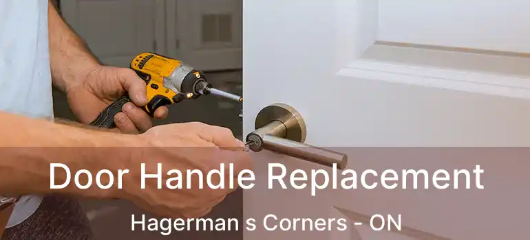  Door Handle Replacement Hagerman s Corners - ON