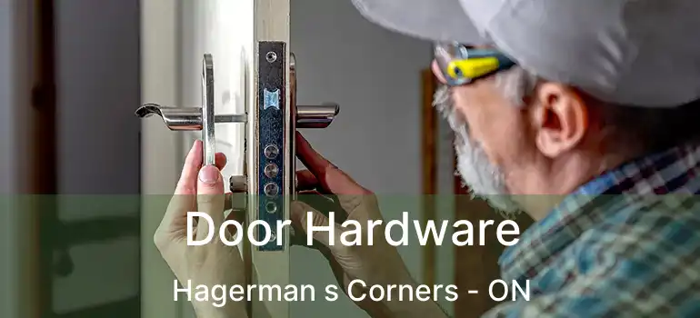  Door Hardware Hagerman s Corners - ON