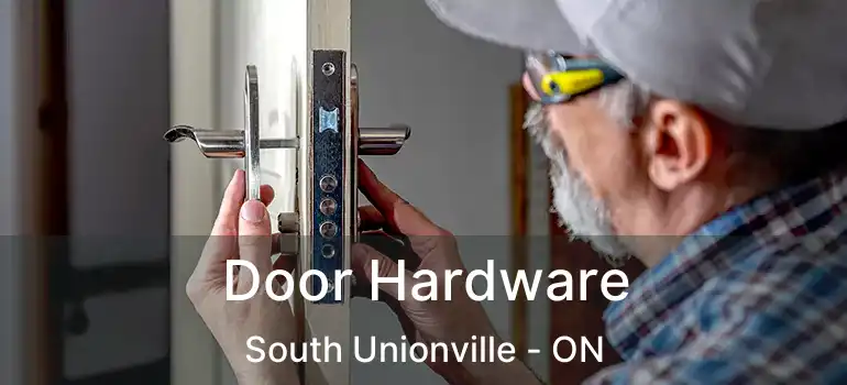  Door Hardware South Unionville - ON