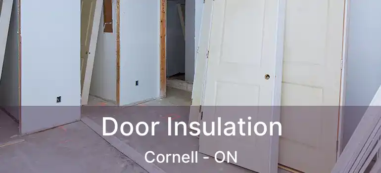  Door Insulation Cornell - ON