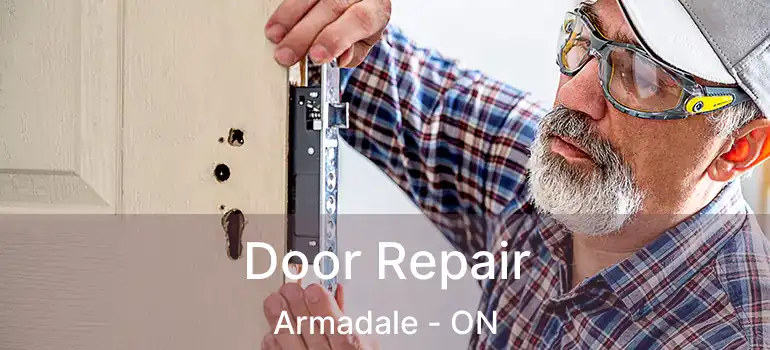  Door Repair Armadale - ON