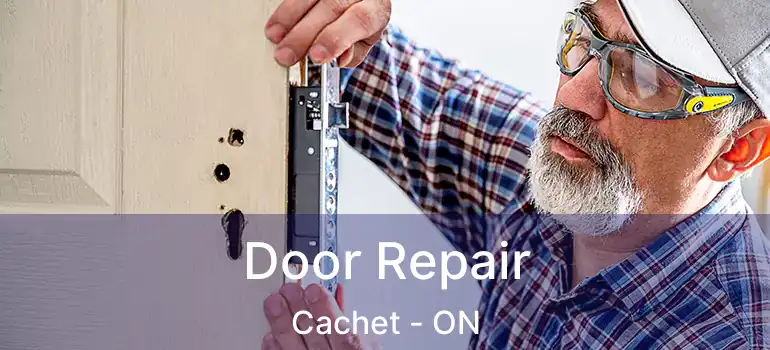  Door Repair Cachet - ON