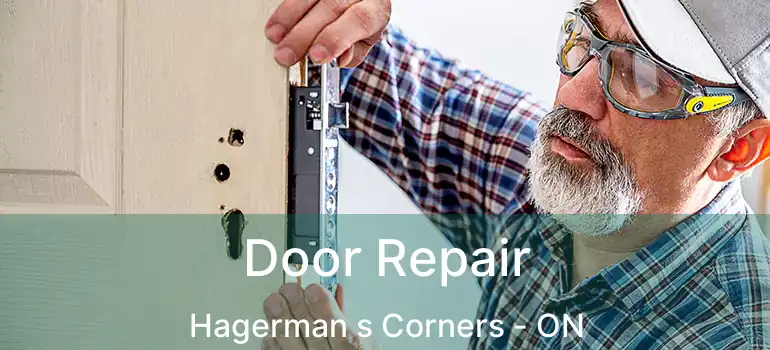  Door Repair Hagerman s Corners - ON