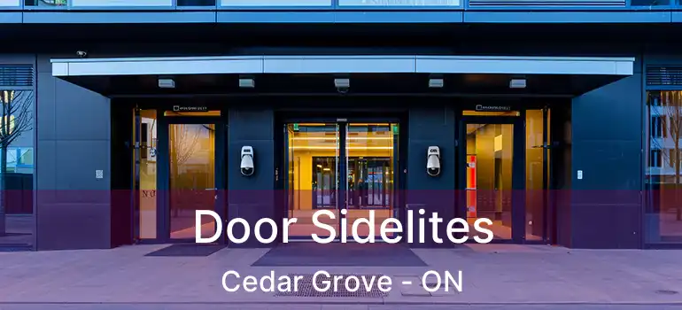  Door Sidelites Cedar Grove - ON