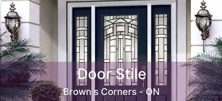  Door Stile Brown s Corners - ON