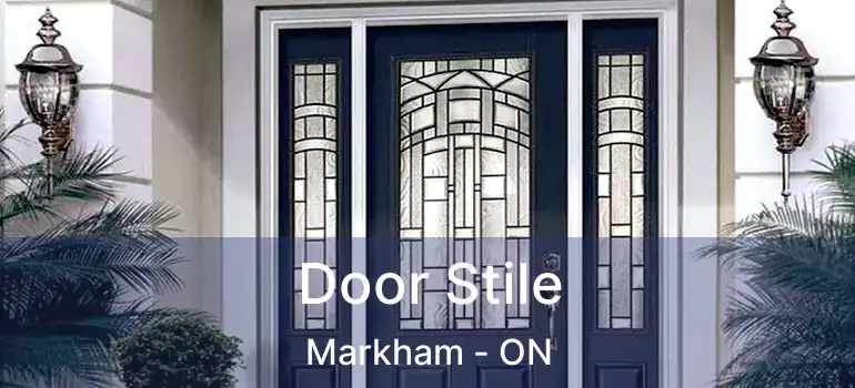  Door Stile Markham - ON