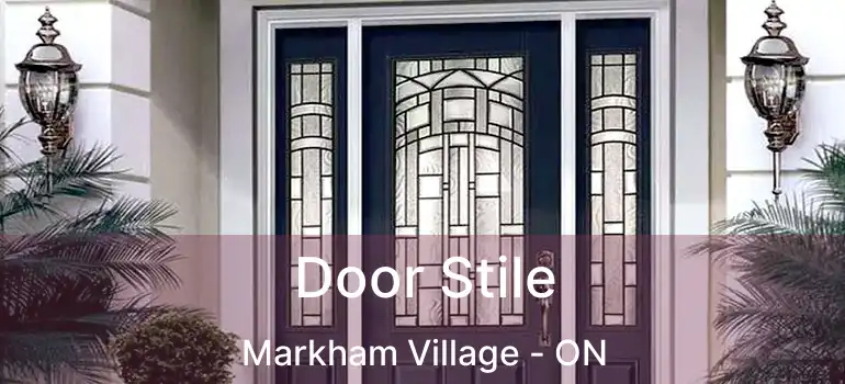  Door Stile Markham Village - ON