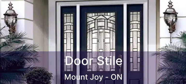  Door Stile Mount Joy - ON