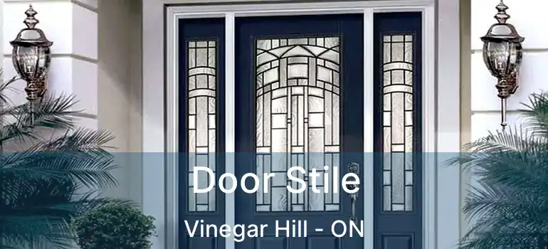 Door Stile Vinegar Hill - ON