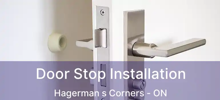  Door Stop Installation Hagerman s Corners - ON