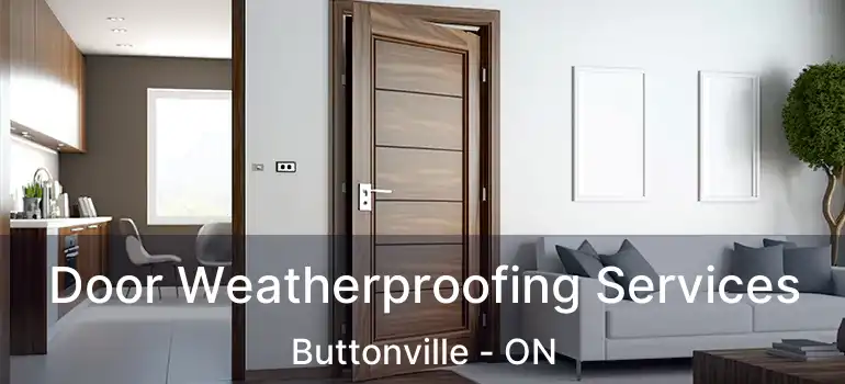  Door Weatherproofing Services Buttonville - ON