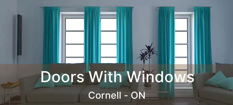  Doors With Windows Cornell - ON