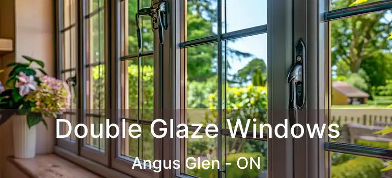  Double Glaze Windows Angus Glen - ON