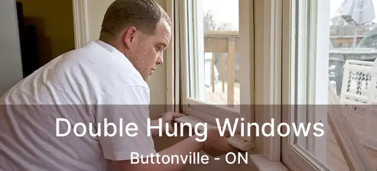  Double Hung Windows Buttonville - ON