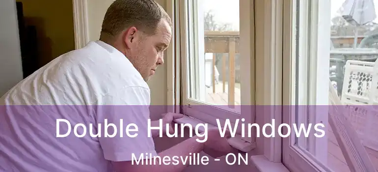  Double Hung Windows Milnesville - ON
