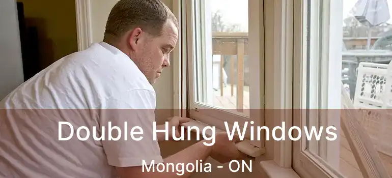  Double Hung Windows Mongolia - ON