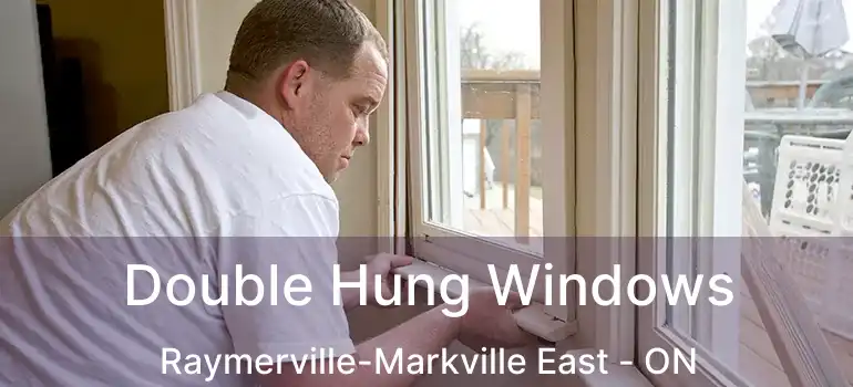  Double Hung Windows Raymerville-Markville East - ON