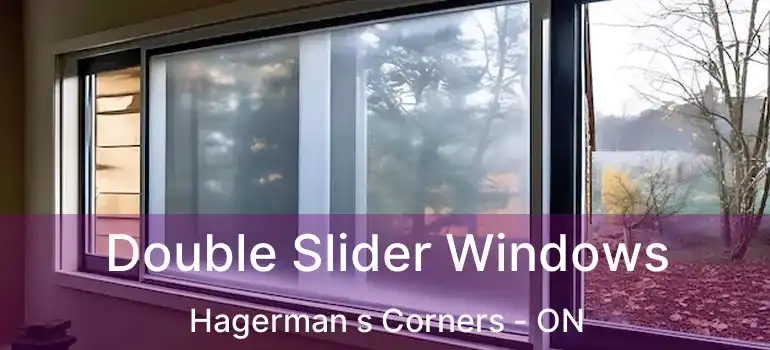  Double Slider Windows Hagerman s Corners - ON