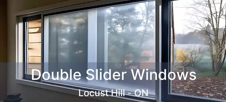  Double Slider Windows Locust Hill - ON