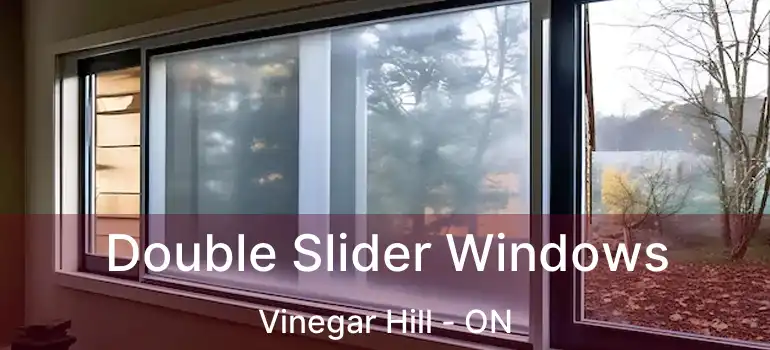  Double Slider Windows Vinegar Hill - ON