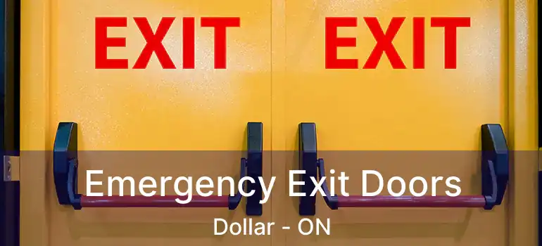  Emergency Exit Doors Dollar - ON