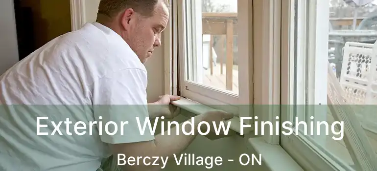  Exterior Window Finishing Berczy Village - ON