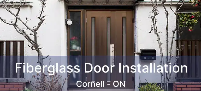  Fiberglass Door Installation Cornell - ON