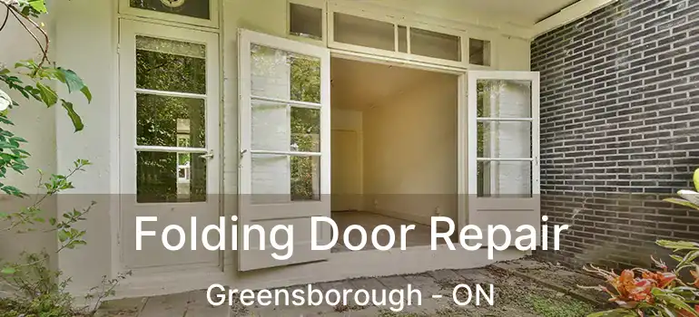 Folding Door Repair Greensborough - ON