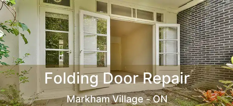  Folding Door Repair Markham Village - ON
