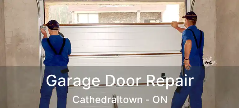  Garage Door Repair Cathedraltown - ON