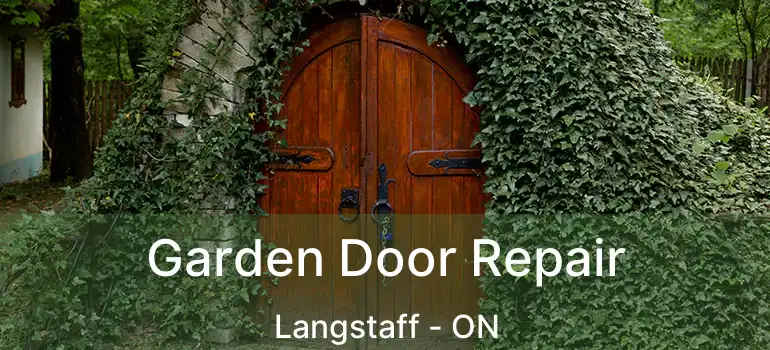  Garden Door Repair Langstaff - ON